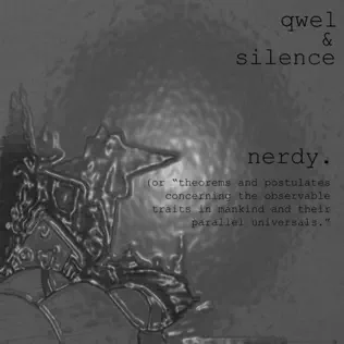 lataa albumi Qwel & Silence - Nerdy