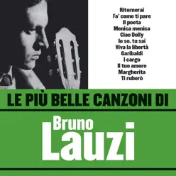 Le Più Belle Canzoni Di Bruno Lauzi - Bruno Lauzi