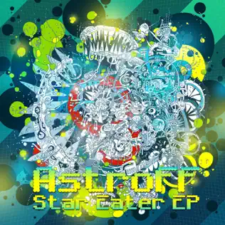 lataa albumi Astroff - Star Eater EP