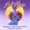 Thoughts of the Human Kind from the Heart