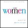 The Women (Music Written for and Inspired By)