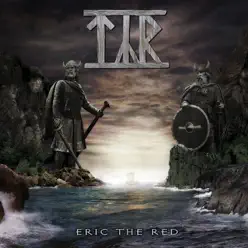 Eric the Red - TÝR