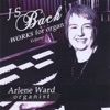 Arlene Ward - Fugue in Eb, "St. Anne" BWV 552