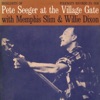 Pete Seeger At the Village Gate With Memphis Slim and Willie Dixon, 1960