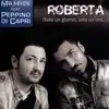 Roberta (Solo un Giorno, Solo Un'Ora) Rmx album lyrics, reviews, download