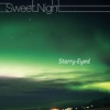 Sweet Night, 2008