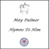 Hymns To Him album lyrics, reviews, download