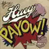 PaYOW! (feat. Bobby V) song lyrics