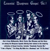 Essential Bluegrass Gospel, Vol. 1