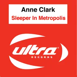 Sleeper In Metropolis - EP - Anne Clark