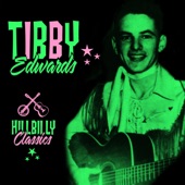 Tibby Edwards - There Ain't No Better Time
