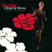 Llegó la Mona - Tributo a la Música Colombiana - EP - Maite Hontele