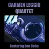 Carmen Leggio Quartet Featuring Joe Cohn album lyrics, reviews, download