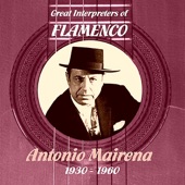 Great Interpreters of Flamenco - Antonio Mairena (1930 - 1960) artwork