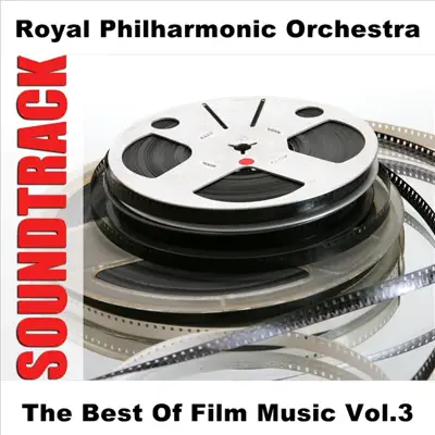 The Best of Film Music, Vol. 3 - Royal Philharmonic Orchestra