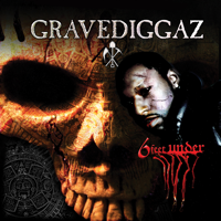 Gravediggaz - 6 Feet Under artwork