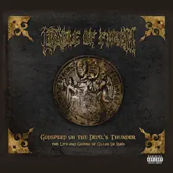 Godspeed On the Devil's Thunder (Deluxe Version) - Cradle Of Filth