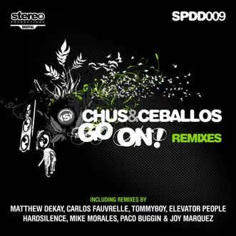 Go On Remixes by Chus & Ceballos album reviews, ratings, credits