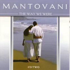 The Way We Were - Mantovani The Way We Were - Mantovani