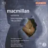 MacMillan: The Sacrifice - 3 Interludes & Quickening album lyrics, reviews, download