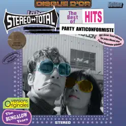 Party Anticonformiste - Stereo Total