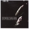Svidd Neger (Original Motion Picture Soundtrack)