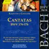 Stream & download Bach, J.S.: Cantatas, Bwv 176-178