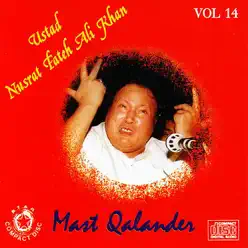 Mast Qalander, Vol. 14 - Nusrat Fateh Ali Khan Mast Qalander, Vol. 14 - Nusrat Fateh Ali Khan