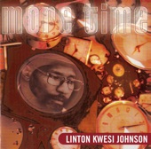 Linton Kwesi Johnson - More Time