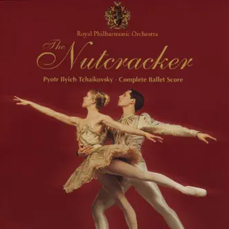 The Nutcracker (Complete Ballet Score) by Royal Philharmonic Orchestra & David Maninov album reviews, ratings, credits