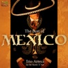 The Best of Mexico