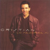 Cristian: Lo Mejor de Mí, 1997