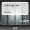 Club Tropicana - Single