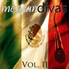 Mexican Divas Vol. II