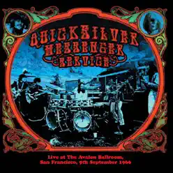 Live At The Avalon Ballroom, San Francisco, 9th September 1966 - Quicksilver Messenger Service