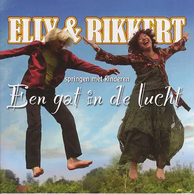 Een Gat In De Lucht (Springen Met Kinderen) - Elly & Rikkert