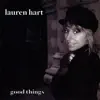 Good Things album lyrics, reviews, download