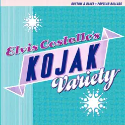 Kojak Variety - Elvis Costello