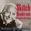 Reader's Digest Music: Skitch Henderson & the New York Pops Salute Broadway, 2006