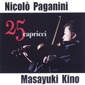 Masayuki Kino & Masako Ezaki - 24 Caprices, Op. 1: Caprice No. 24 in A Minor: Tema Quasi Presto - 11 Variations - Finale
