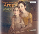 Arne, T.A.: Keyboard Sonatas Nos. 1-8