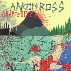 Shapeshifter by Aaron Ross album reviews, ratings, credits