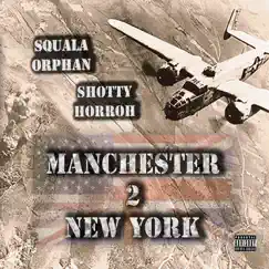 Manchester to New York Song Lyrics