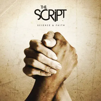 Science & Faith (Deluxe) - The Script