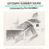 Gateway Summer Sound - Abstracted Animal and Other Sounds artwork