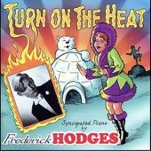 Frederick Hodges - There's a Lump of Sugar Down In Dixie