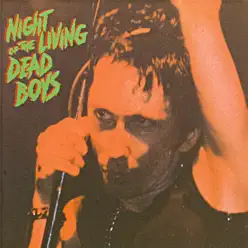 Night of the Living Dead Boys (Live) - Dead Boys