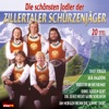 Die schönsten Jodler der Zillertaler Schürzenjäger, 2007