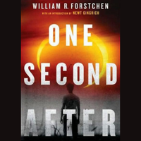 William R. Forstchen - One Second After (Unabridged) artwork