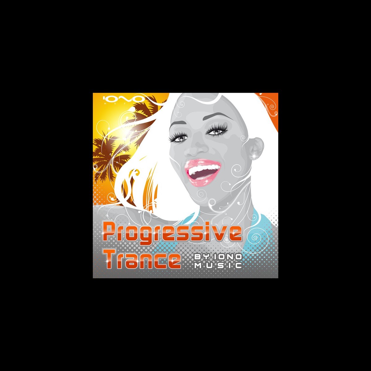 ‎Progressive Trance By Various Artists On Apple Music